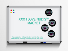 Load image into Gallery viewer, XXX I LOVE NUDIS Magnets
