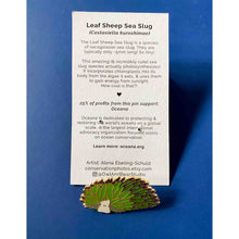 Load image into Gallery viewer, Leaf Sheep (Costasiella kuroshimae) Wildlife Conservation Pin
