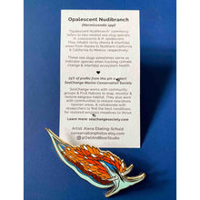Load image into Gallery viewer, Opalescent Nudibranch (Hermissenda opalescens)Wildlife Conservation Pin
